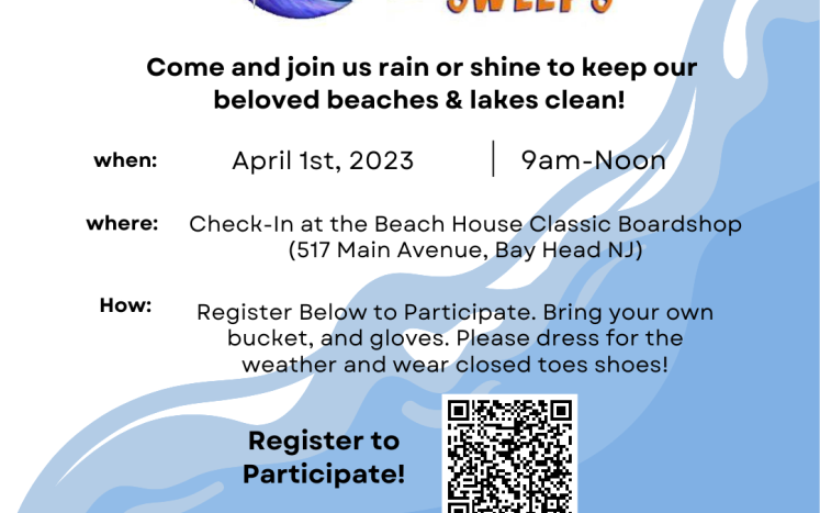 Beach Sweep April 1st 9am to Noon Check in at the Beach House